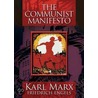 The Communist Manifesto door Karl Marx