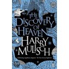 The Discovery of Heaven door Paul Vincent