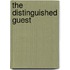 The Distinguished Guest