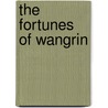 The Fortunes of Wangrin by Amadou Hampate Ba