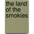 The Land of the Smokies