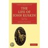 The Life of John Ruskin