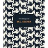 The Magic of M.C.Escher door W.F. Veldhuysen