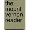 The Mount Vernon Reader by Jacob Abbott