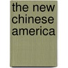 The New Chinese America door Xiaojian Zhao