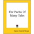 The Pacha Of Many Tales