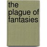 The Plague Of Fantasies by Slavoj Zizek