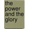 The Power And The Glory by Kimberly Lang