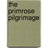The Primrose Pilgrimage