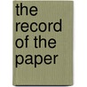 The Record Of The Paper by Richard Falk