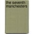 The Seventh Manchesters