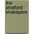 The Stratford Shakspere