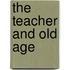The Teacher And Old Age