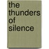 The Thunders of Silence