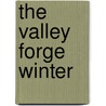 The Valley Forge Winter door Wayne Bodle
