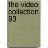 The Video Collection 93 door Ronald Cohn