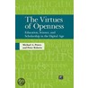 The Virtues of Openness by Professor Peter Roberts