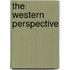 The Western Perspective