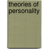 Theories of Personality by Sydney Ellen Schultz