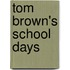 Tom Brown's School Days