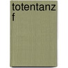 Totentanz f by Colin Cotterill