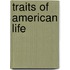 Traits Of American Life