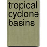 Tropical Cyclone Basins door Ronald Cohn