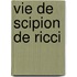 Vie de Scipion de Ricci