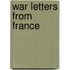 War Letters From France