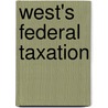 West's Federal Taxation door James Smith