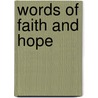 Words Of Faith And Hope by Brooke Foss Westcott