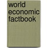 World Economic Factbook door Gale