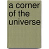 A Corner Of The Universe door Ann M. Martin