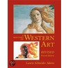 A History Of Western Art door Laurie Schneider Adams