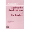 Against the Academicians by Saint Augustine