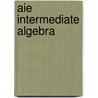 Aie Intermediate Algebra door Larson