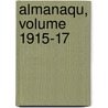 Almanaqu, Volume 1915-17 door Onbekend