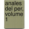 Anales del Per, Volume 1 door Vctor Manuel Martua