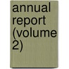 Annual Report (Volume 2) door New York State Board of Charities