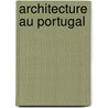 Architecture Au Portugal door Source Wikipedia