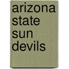 Arizona State Sun Devils door Ronald Cohn