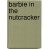 Barbie in the Nutcracker by Ronald Cohn