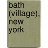 Bath (village), New York door Ronald Cohn