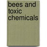 Bees and Toxic Chemicals door Ronald Cohn