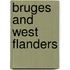 Bruges And West Flanders