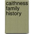 Caithness Family History