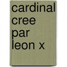 Cardinal Cree Par Leon X door Source Wikipedia