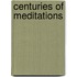 Centuries Of Meditations
