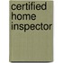 Certified Home Inspector
