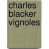 Charles Blacker Vignoles door K.H. Vignoles